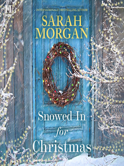 Title details for Snowed In for Christmas by Sarah Morgan - Wait list